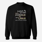Mama und Oma Rocker Sweatshirt, Coole Geschenkidee für Großmütter