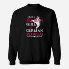 Nur Ein Serbisches Mädchen In Einer Deutschen Welt- Sweatshirt