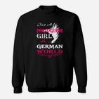 Portugiesisches Mädchen In Einer Deutschen Welt- Sweatshirt