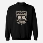 Vintage 1981 Legendäres Geburtstags Sweatshirt, Retro Design