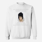 Anime-Charakter Motivationszitat Sweatshirt für Fans