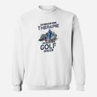 Golfspieler-Therapie Lustiges Sweatshirt, Golf Humor Tee