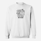 Motiviere Dich Jeden Tag Sweatshirt