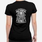 Formel 1 Fanshirt Schwarz Therapie? Ich brauche nur Formel 1 Frauen Tshirt