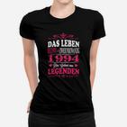 1994 Das Leuben Legenden Frauen T-Shirt