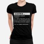 Lustiges Lehrer-Definition Frauen Tshirt, Perfektes Präsent für Pädagogen