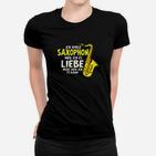 Saxophon Saxophonist Instrument Lustig Frauen T-Shirt