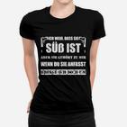 Schwarzes Frauen Tshirt Ich weiß, dass sie süß ist in Weißer Schrift, Lustiges Spruch-Frauen Tshirt