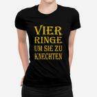 Schwarzes Frauen Tshirt mit Vier Ringe um sie zu knechten Aufdruck in Gold für Fans