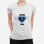 Personalisiertes Superhelden-Frauen Tshirt mit Namen 'SUPER TOM', Einzigartiges Design
