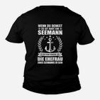 Die Ehefrau Eines Seemanns Kinder T-Shirt