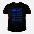 Anime Fan Humor Kinder Tshirt - Anime sind gesünder als Crack, Schwarz