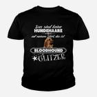 Bluthund Glitzer Kinder Tshirt für Hundeliebhaber, Spruch Hundehaar Design