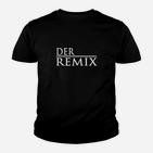 Der Remix Schwarzes Kinder Tshirt, Stylisches Schriftzug Design