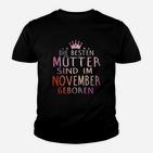 Die Bester Mutter Sind Im November Georen Kinder T-Shirt