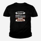 Entschuldigung Ein Mama- Kinder T-Shirt