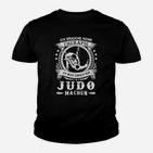 Ich Muss Nur Judo Machen Kinder T-Shirt