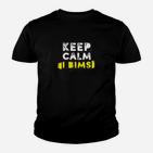 Keep Calm and Bimsi Schwarzes Kinder Tshirt, Motivdruck Humor