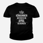 Königinnen April Geburtstag Kinder Tshirt, Schwarzes Tee mit Krone-Aufdruck