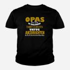 Lustiges Opa Kinder Tshirt: Opas Sind Da Um Enkelkinder… Spruch