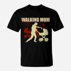 Lustiges Zombie-Mom Walking T-Shirt, Mutter-Design Shirt