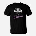 Nach Dem Studium Werde Ich Prinzessin T-Shirt