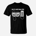 Schwarzes T-Shirt Do It Like Walter mit Stilisierten Figuren, Motivshirt