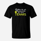 Schwarzes Tennis-Motivationsshirt Wenn das Leben kompliziert wird, spiele ich Tennis