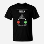 Segler Humor T-Shirt: Anruf vom Wind – Für Segelbegeisterte