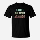 Tante Die Frau Die Legende T-Shirt