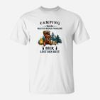 Camping Löst Die Meisten Meiner Probleme Camping T-Shirt