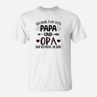 Ich Habe Zwei Titel Papa Und Opa Rm T-Shirt