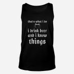 That's What I Do Tank Tops
