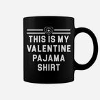 This Is My Pajama Mugs