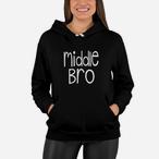 Middle Brother Hoodies