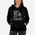 Irish Italian Hoodies