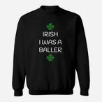 Baller Sweatshirts