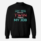 Twin Sibling Sweatshirts