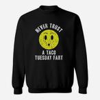 Tuesday Sweatshirts