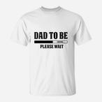 Please Wait Shirts