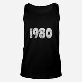 1980 Made In 1980 Unisex Tank Top