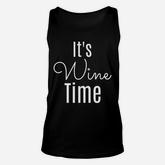 Fitted Its Wine Time Bachelorette Party Or Gno Tee Unisex Tank Top