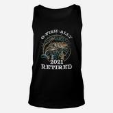 Funny Fishing Fan Retired 2021 Fisherman Retirement Unisex Tank Top