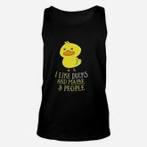 I Like Ducks And Maybe 3 People Funny Ducks Lover Pullover Unisex Tank Top