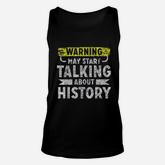I Love History  Funny History Lover Gift Unisex Tank Top