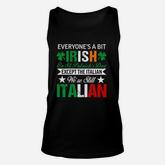 Italian We Are Still Italian On St Patricks Day Unisex Tank Top