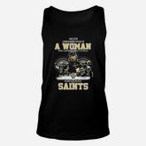 Never Underestimate A Woman Who Understands Football And Loves Saints Unisex Tank Top