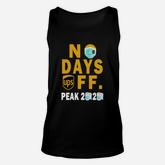 No Days Ups Off Peak 2020 Unisex Tank Top