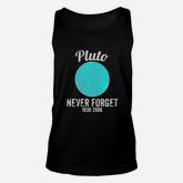 Pluto Never Forget Unisex Tank Top