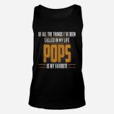 Pops Favorite Name Tshirts Unisex Tank Top